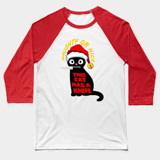 Purrfectly Clawsome Kitty - Naughty or Nice Baseball T-Shirt